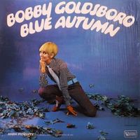 Bobby Goldsboro - Blue Autumn